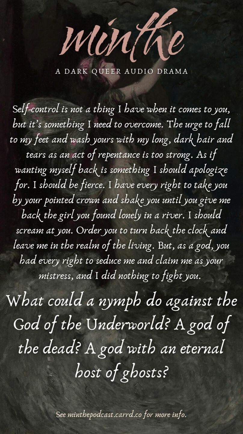 A dimmed art piece of a water nymph and the following text: "Self-control is not a thing I have when it comes to you, but it’s something I need to overcome. The urge to fall to my feet and wash yours with my long, dark hair and tears as an act of repentanc